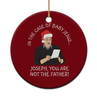 Funny Christmas Jesus Paternity Test Ceramic Ornament Joseph You Are Not the Father Holiday Humor - Wonder Print Shop