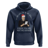 Funny Christmas Jesus Paternity Test Hoodie Joseph You Are Not the Father Holiday Humor - Wonder Print Shop
