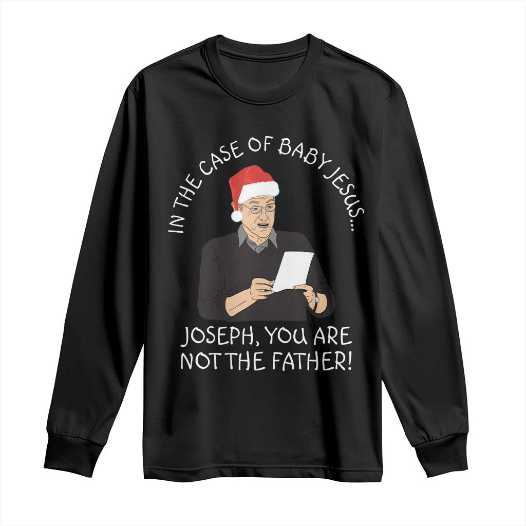 Funny Christmas Jesus Paternity Test Long Sleeve Shirt Joseph You Are Not the Father Holiday Humor - Wonder Print Shop