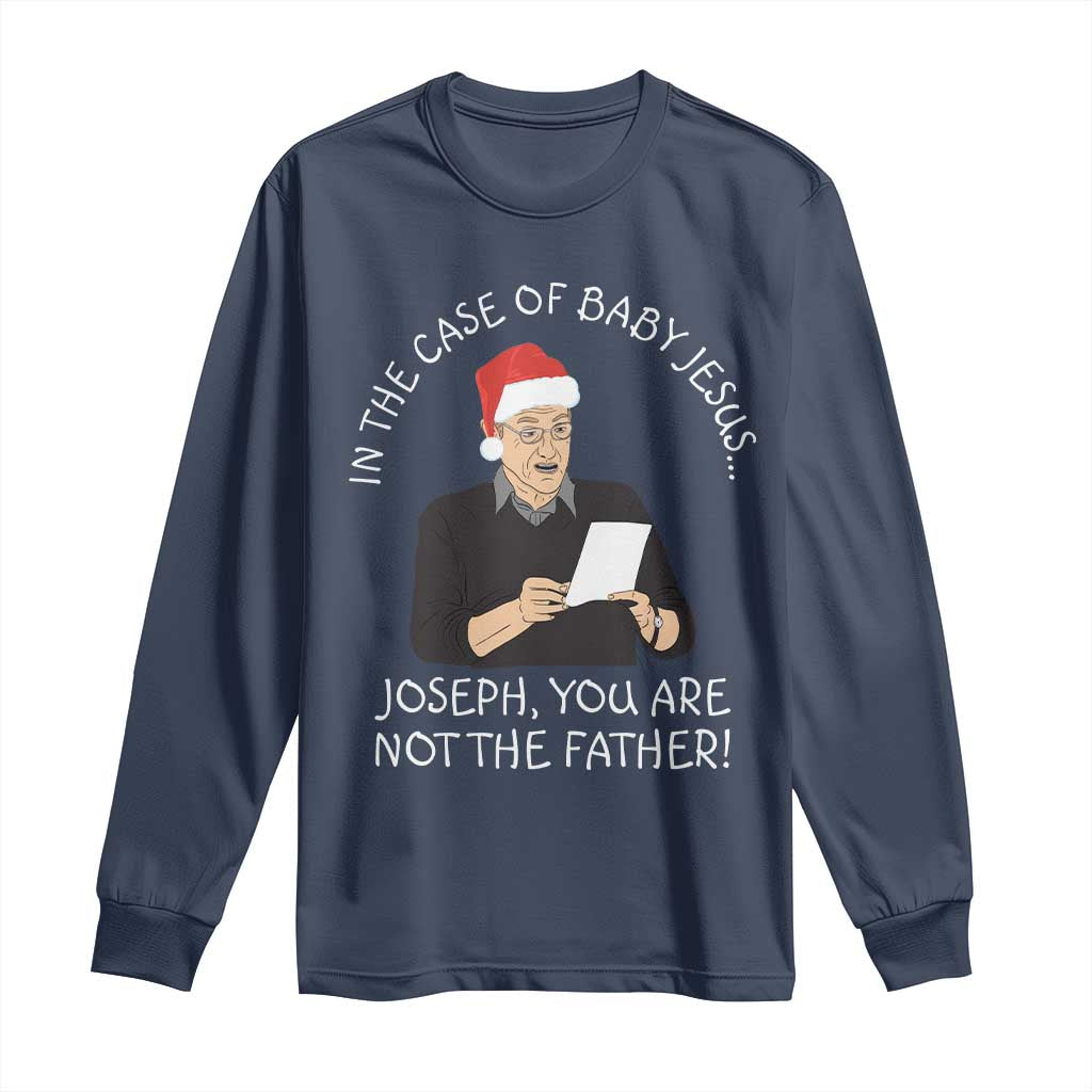 Funny Christmas Jesus Paternity Test Long Sleeve Shirt Joseph You Are Not the Father Holiday Humor - Wonder Print Shop