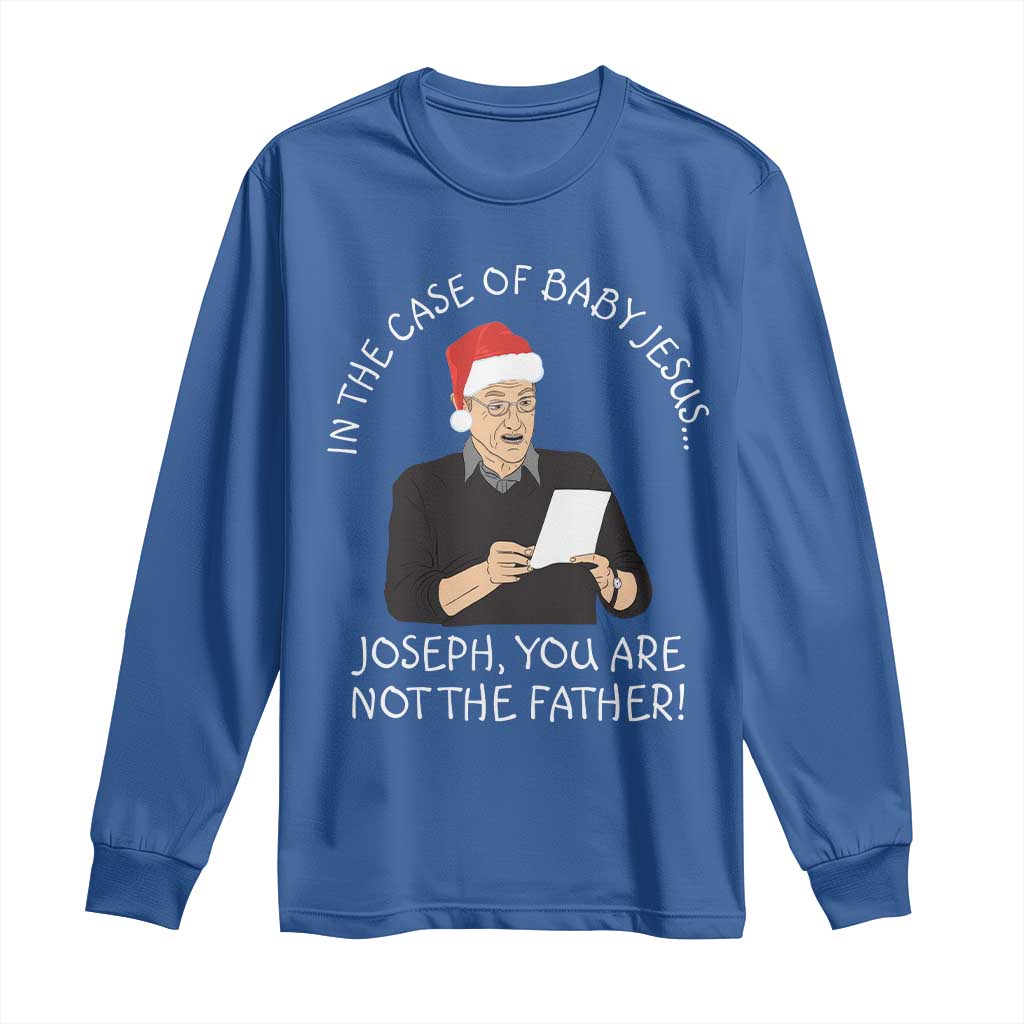 Funny Christmas Jesus Paternity Test Long Sleeve Shirt Joseph You Are Not the Father Holiday Humor - Wonder Print Shop