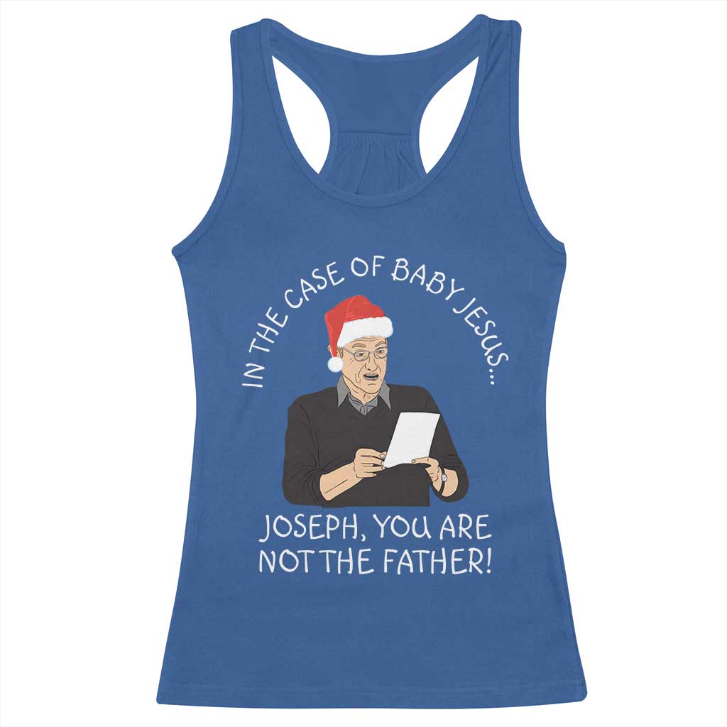 Funny Christmas Jesus Paternity Test Racerback Tank Top Joseph You Are Not the Father Holiday Humor - Wonder Print Shop