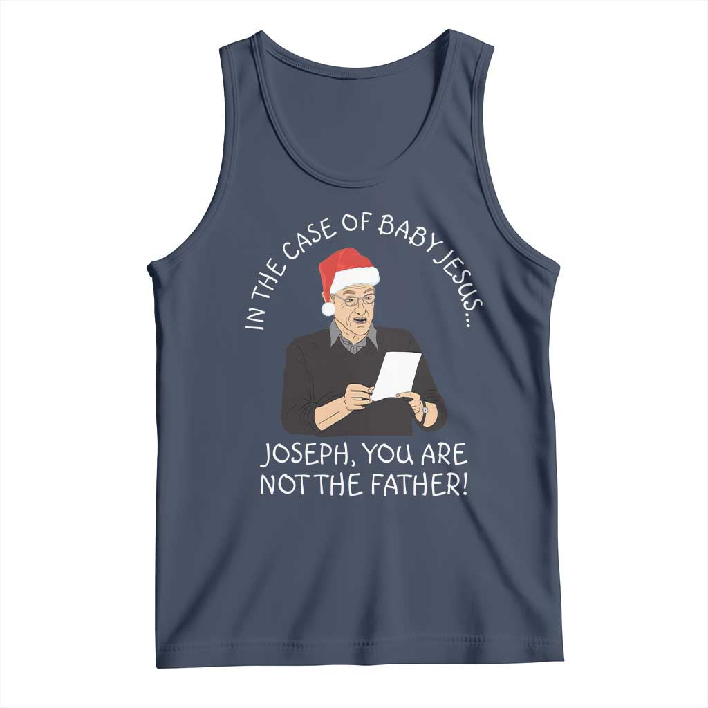 Funny Christmas Jesus Paternity Test Tank Top Joseph You Are Not the Father Holiday Humor - Wonder Print Shop