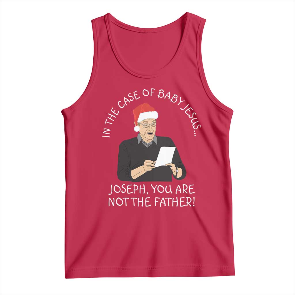 Funny Christmas Jesus Paternity Test Tank Top Joseph You Are Not the Father Holiday Humor - Wonder Print Shop