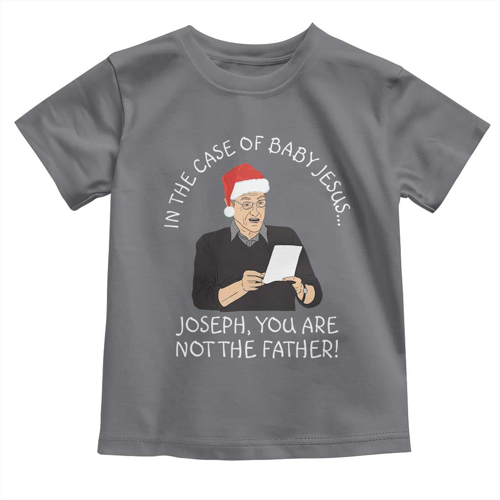 Funny Christmas Jesus Paternity Test Toddler T Shirt Joseph You Are Not the Father Holiday Humor - Wonder Print Shop