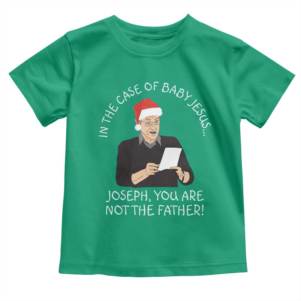 Funny Christmas Jesus Paternity Test Toddler T Shirt Joseph You Are Not the Father Holiday Humor - Wonder Print Shop