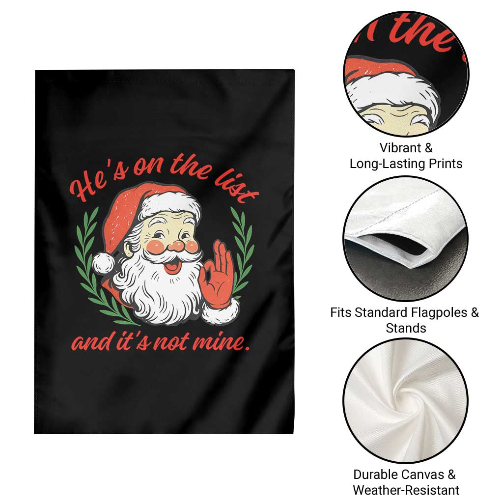 Funny Santa He is On the List Christmas Garden Flag Sassy Retro Holiday Humor - Wonder Print Shop