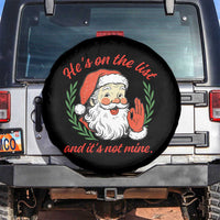 Funny Santa He is On the List Christmas Spare Tire Cover Sassy Retro Holiday Humor - Wonder Print Shop