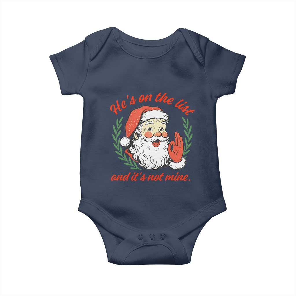 Funny Santa He is On the List Christmas Baby Onesie Sassy Retro Holiday Humor - Wonder Print Shop