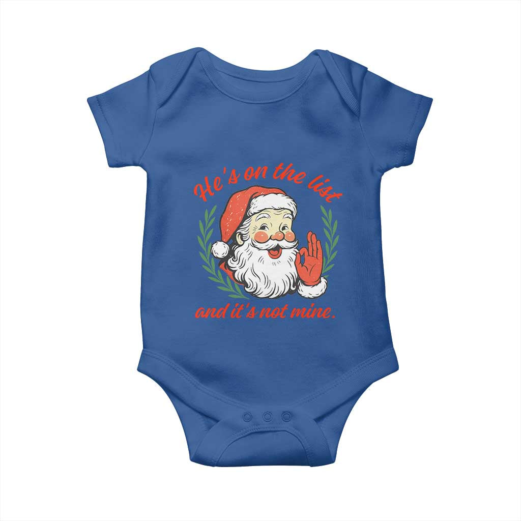 Funny Santa He is On the List Christmas Baby Onesie Sassy Retro Holiday Humor - Wonder Print Shop