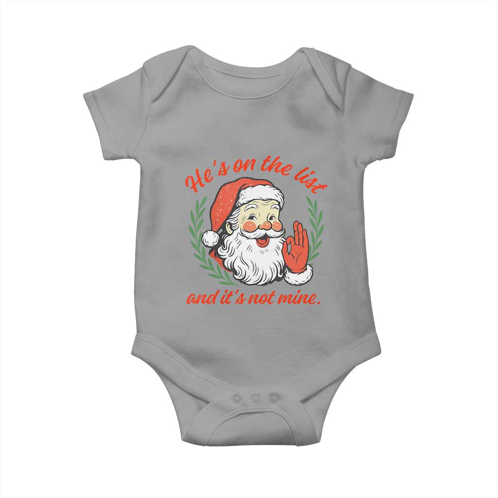 Funny Santa He is On the List Christmas Baby Onesie Sassy Retro Holiday Humor - Wonder Print Shop