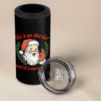 Funny Santa He is On the List Christmas 4 in 1 Can Cooler Tumbler Sassy Retro Holiday Humor - Wonder Print Shop