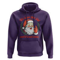 Funny Santa He is On the List Christmas Hoodie Sassy Retro Holiday Humor - Wonder Print Shop