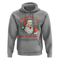 Funny Santa He is On the List Christmas Hoodie Sassy Retro Holiday Humor - Wonder Print Shop