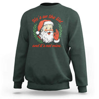 Funny Santa He is On the List Christmas Sweatshirt Sassy Retro Holiday Humor - Wonder Print Shop