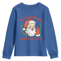 Funny Santa He is On the List Christmas Youth Sweatshirt Sassy Retro Holiday Humor - Wonder Print Shop
