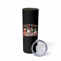 Funny Silent Night Nurse Christmas Skinny Tumbler Festive Meds and Holiday Medical Humor - Wonder Print Shop