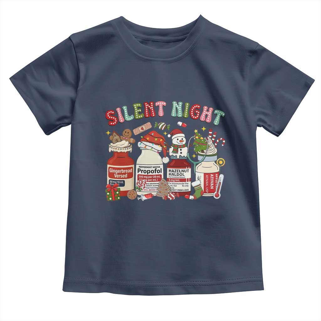 Funny Silent Night Nurse Christmas Toddler T Shirt Festive Meds and Holiday Medical Humor - Wonder Print Shop