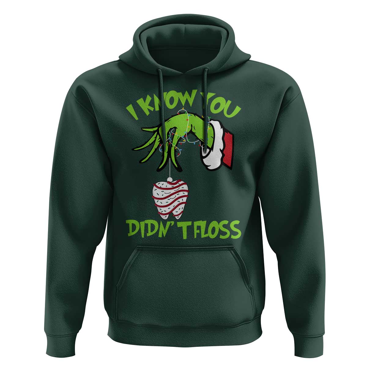 Funny Dental Christmas Hoodie I Know You Didnt Floss Dentist Holiday Humor - Wonder Print Shop