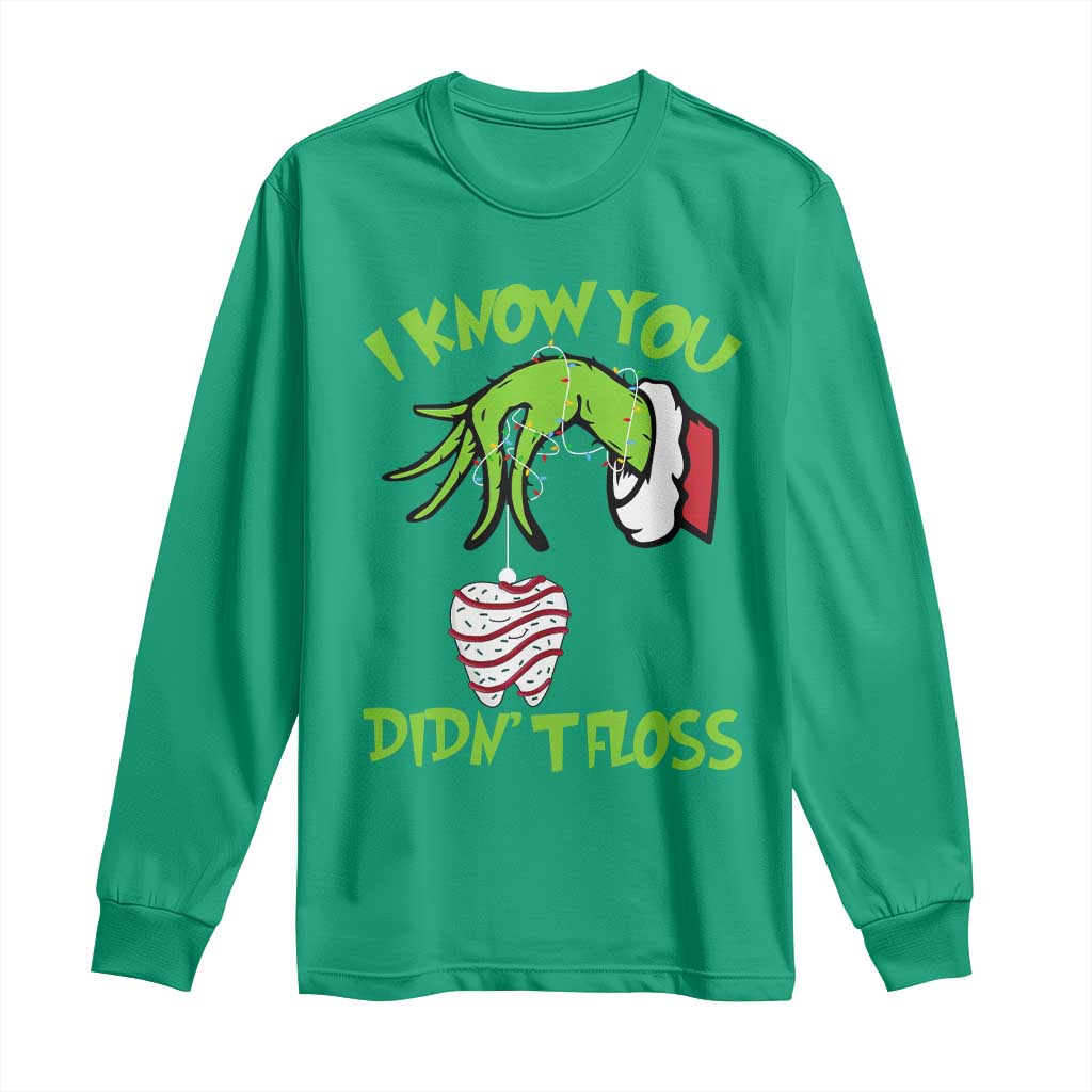 Funny Dental Christmas Long Sleeve Shirt I Know You Didnt Floss Dentist Holiday Humor - Wonder Print Shop