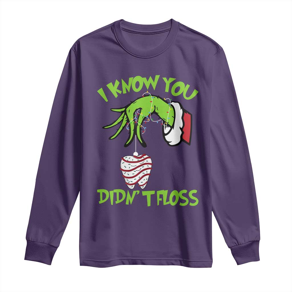 Funny Dental Christmas Long Sleeve Shirt I Know You Didnt Floss Dentist Holiday Humor - Wonder Print Shop