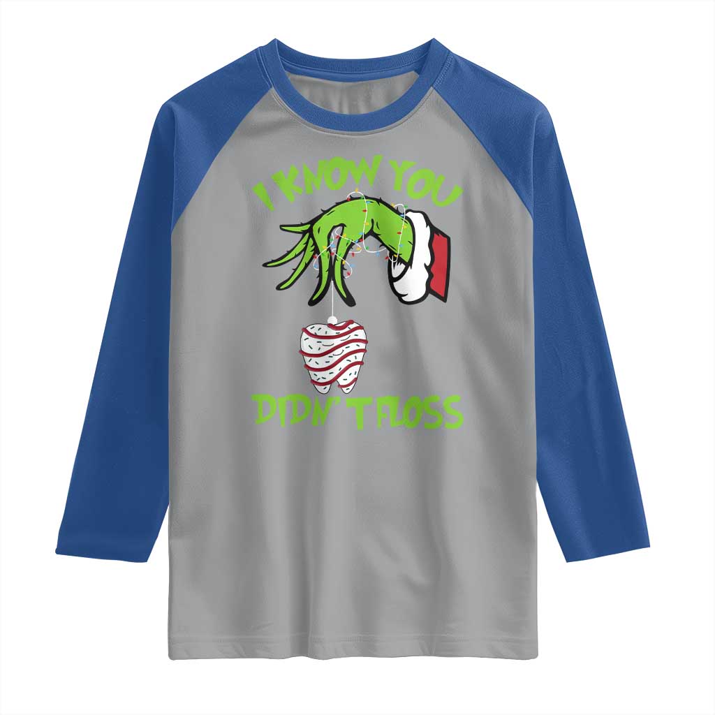 Funny Dental Christmas Raglan Shirt I Know You Didnt Floss Dentist Holiday Humor - Wonder Print Shop
