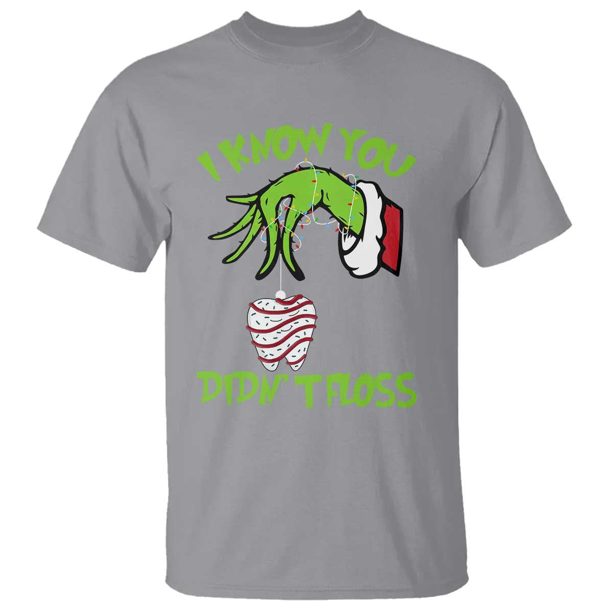 Funny Dental Christmas T Shirt I Know You Didnt Floss Dentist Holiday Humor - Wonder Print Shop