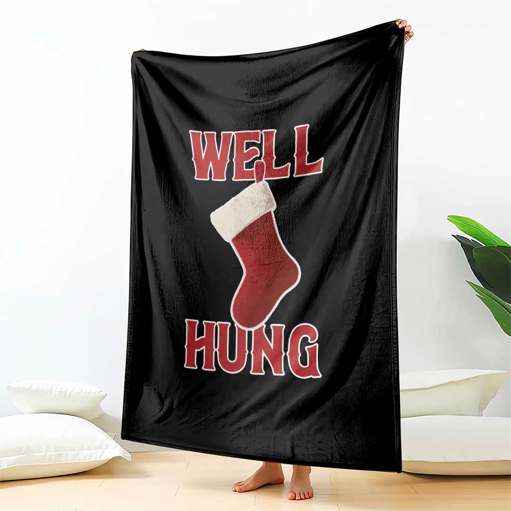 Funny Christmas Stocking Throw Blanket Well Hung Naughty Holiday Inappropriate Humor - Wonder Print Shop