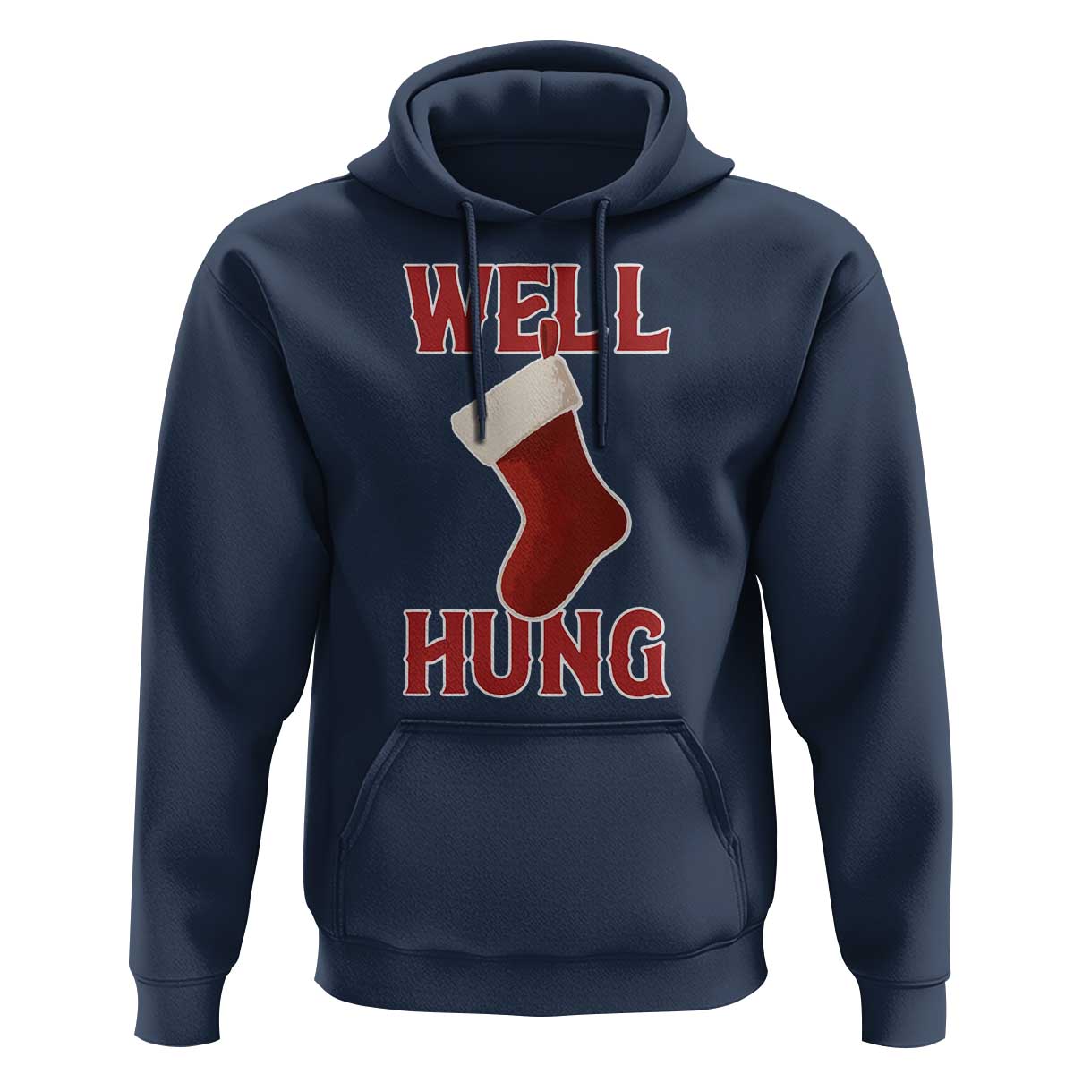 Funny Christmas Stocking Hoodie Well Hung Naughty Holiday Inappropriate Humor - Wonder Print Shop