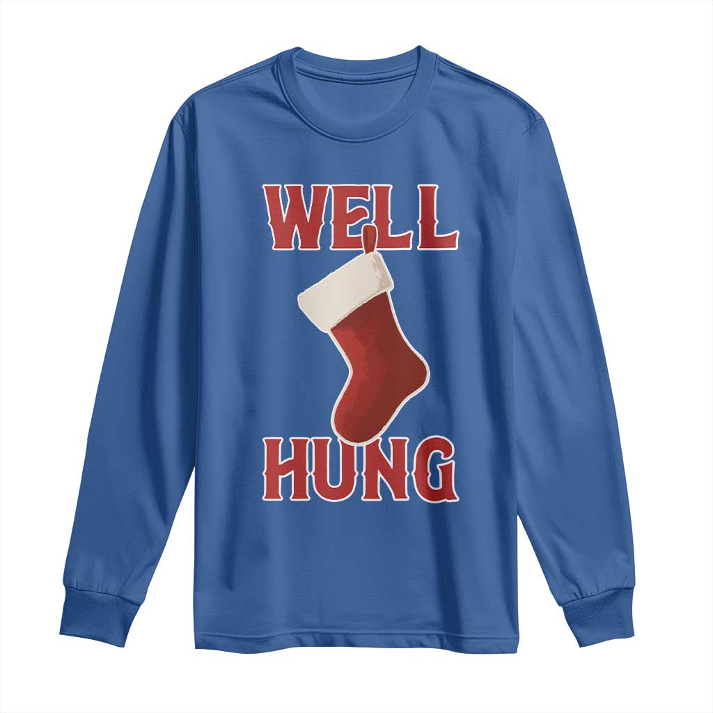 Funny Christmas Stocking Long Sleeve Shirt Well Hung Naughty Holiday Inappropriate Humor - Wonder Print Shop