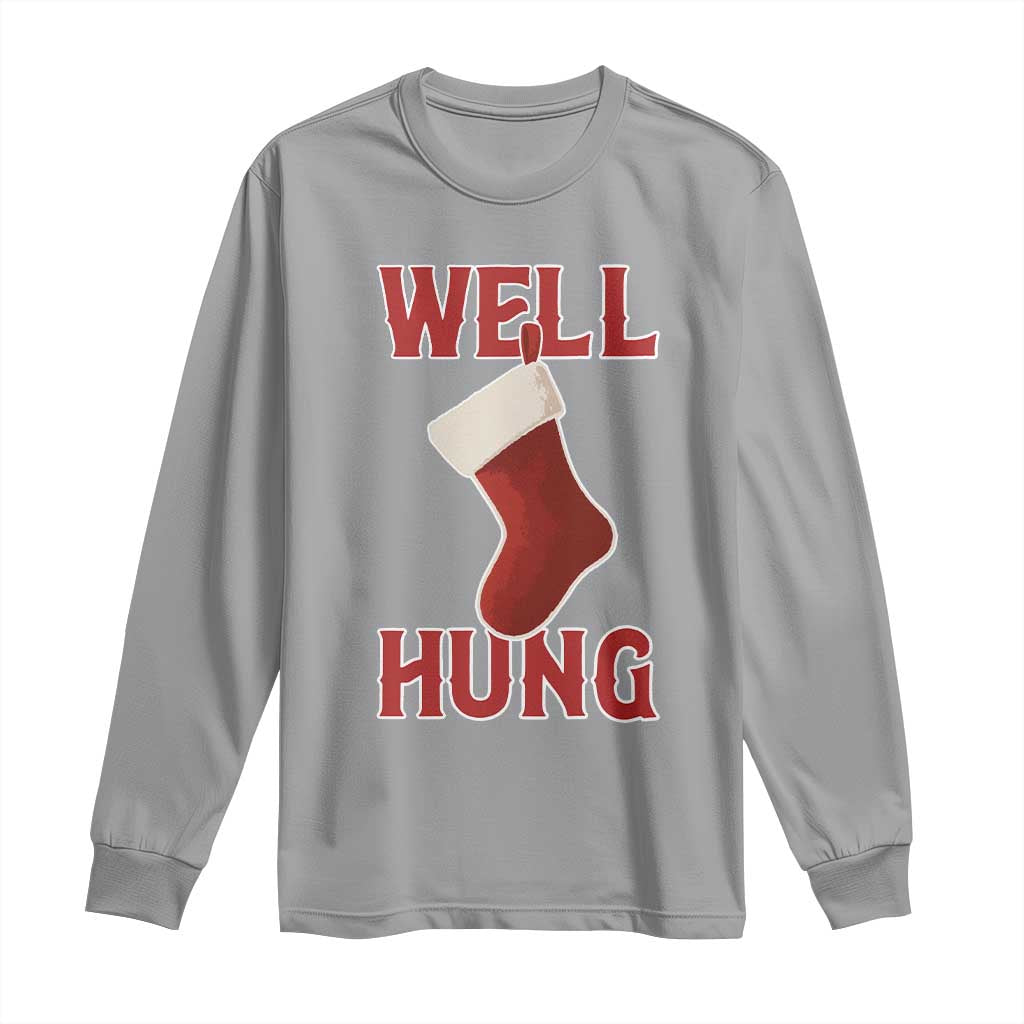 Funny Christmas Stocking Long Sleeve Shirt Well Hung Naughty Holiday Inappropriate Humor - Wonder Print Shop