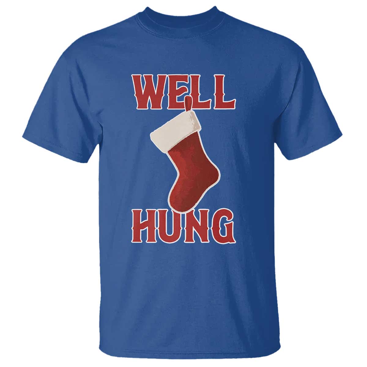 Funny Christmas Stocking T Shirt Well Hung Naughty Holiday Inappropriate Humor - Wonder Print Shop