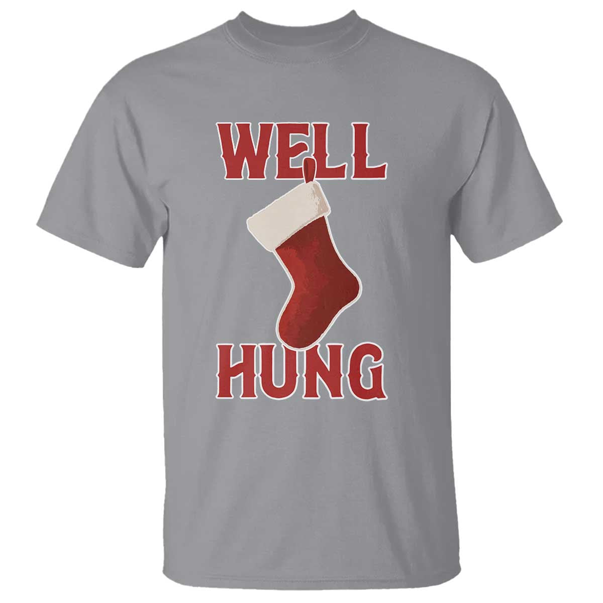 Funny Christmas Stocking T Shirt Well Hung Naughty Holiday Inappropriate Humor - Wonder Print Shop