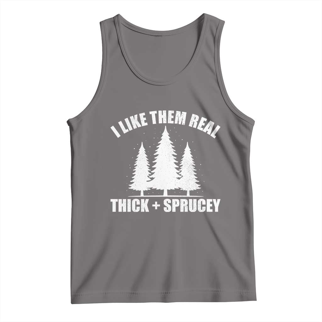 Funny Christmas Tree Tank Top I Like Them Real Thick and Sprucey Holiday Trees Pun - Wonder Print Shop