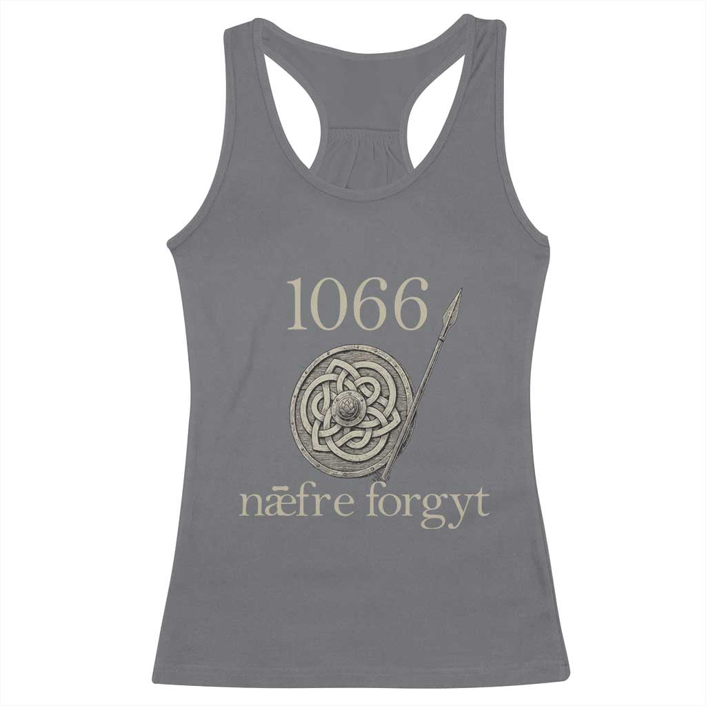 1066 Never Forget Racerback Tank Top Battle of Hastings Old English Anglo Saxon Warrior Medieval Shield - Wonder Print Shop