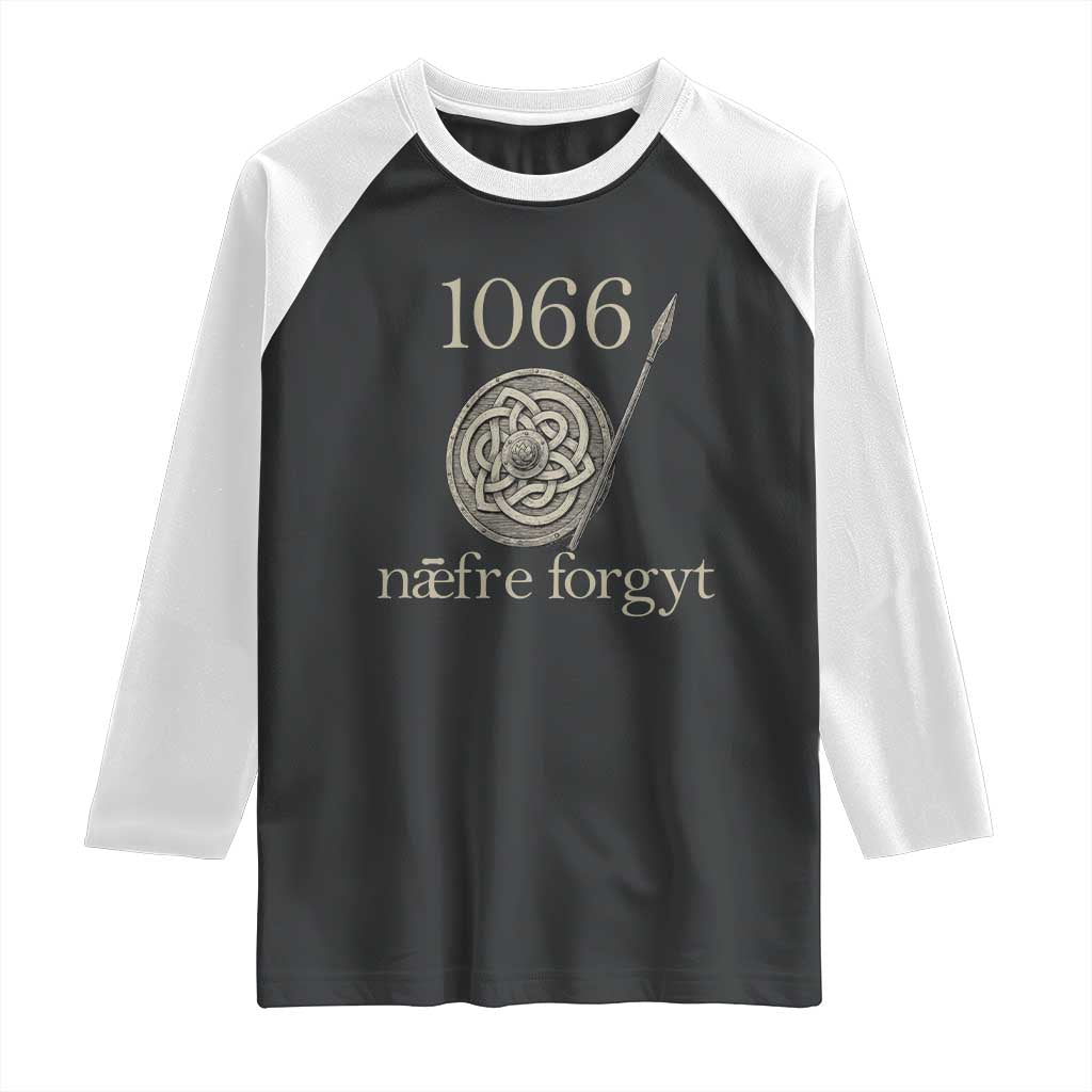 1066 Never Forget Raglan Shirt Battle of Hastings Old English Anglo Saxon Warrior Medieval Shield - Wonder Print Shop