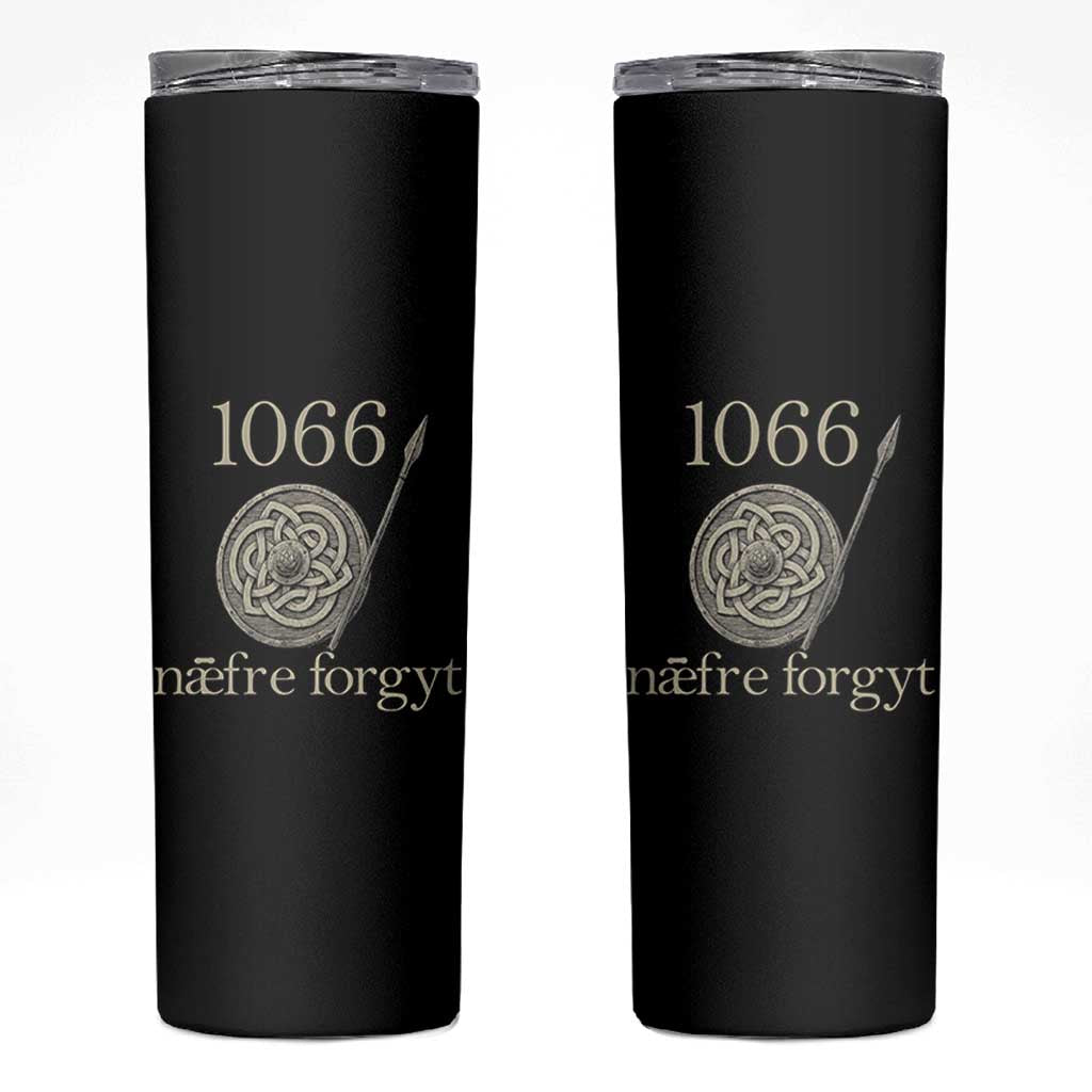 1066 Never Forget Skinny Tumbler Battle of Hastings Old English Anglo Saxon Warrior Medieval Shield - Wonder Print Shop