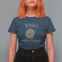 1066 Never Forget T Shirt For Women Battle of Hastings Old English Anglo Saxon Warrior Medieval Shield - Wonder Print Shop