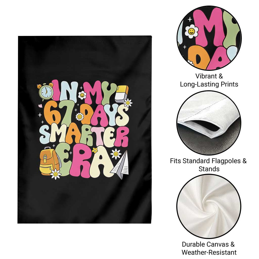 In My 67 Days Smarter Era Garden Flag Cute Retro 6 7 Days of School Six Seven Meme - Wonder Print Shop