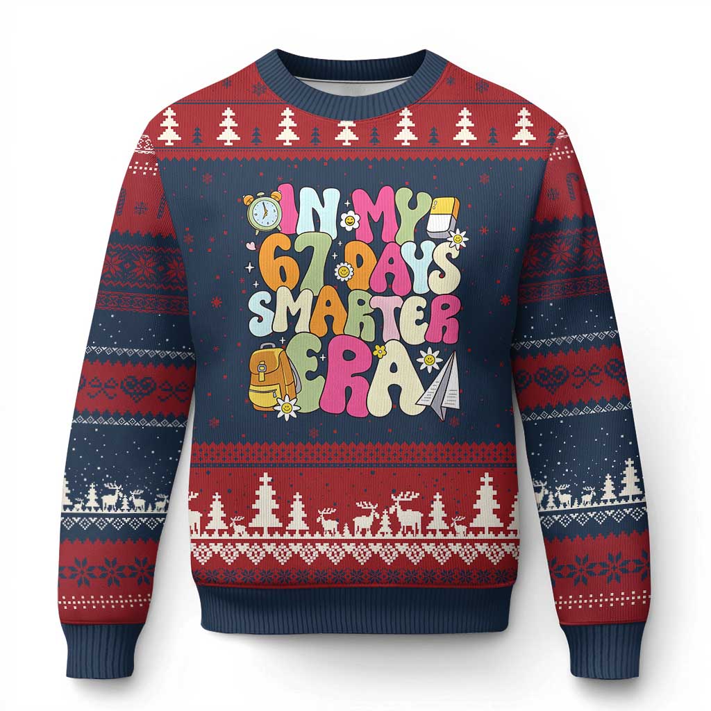 In My 67 Days Smarter Era Ugly Christmas Sweater Cute Retro 6 7 Days of School Six Seven Meme - Wonder Print Shop