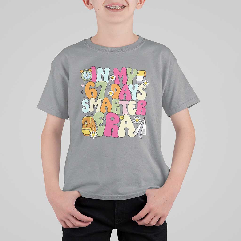 In My 67 Days Smarter Era T Shirt For Kid Cute Retro 6 7 Days of School Six Seven Meme - Wonder Print Shop