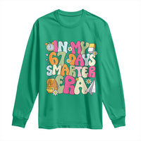 In My 67 Days Smarter Era Long Sleeve Shirt Cute Retro 6 7 Days of School Six Seven Meme - Wonder Print Shop