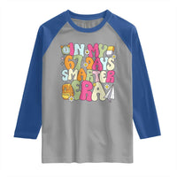 In My 67 Days Smarter Era Raglan Shirt Cute Retro 6 7 Days of School Six Seven Meme - Wonder Print Shop