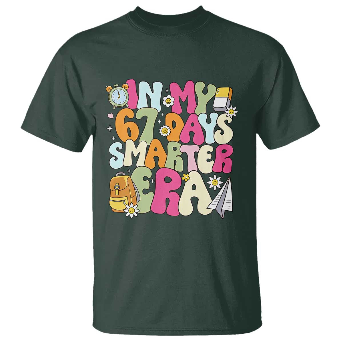 In My 67 Days Smarter Era T Shirt Cute Retro 6 7 Days of School Six Seven Meme - Wonder Print Shop