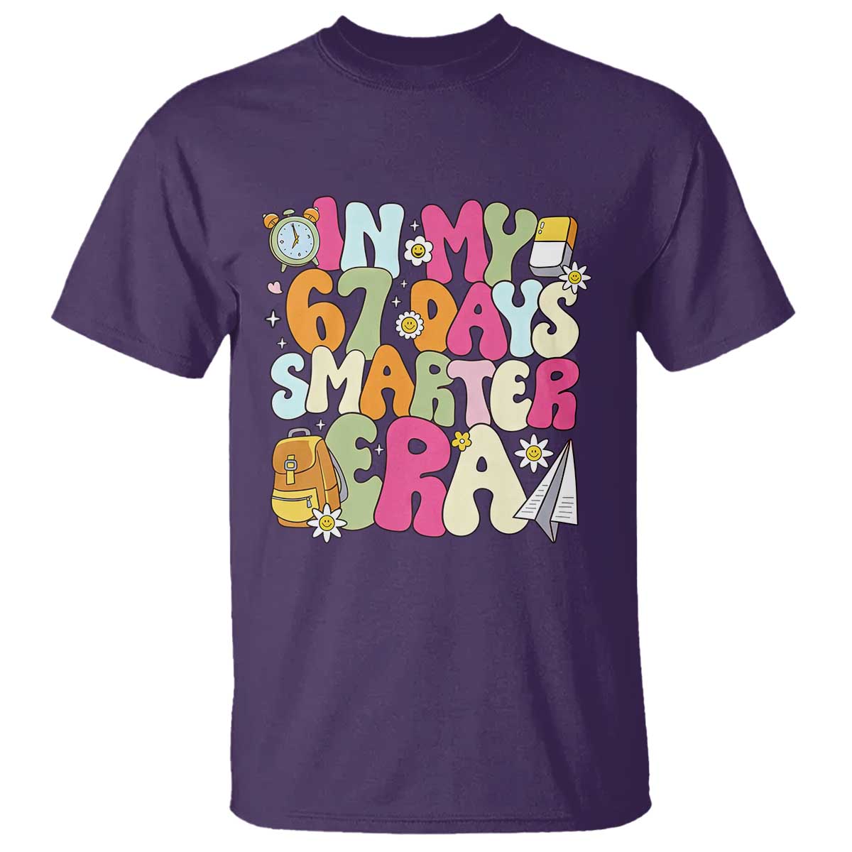 In My 67 Days Smarter Era T Shirt Cute Retro 6 7 Days of School Six Seven Meme - Wonder Print Shop