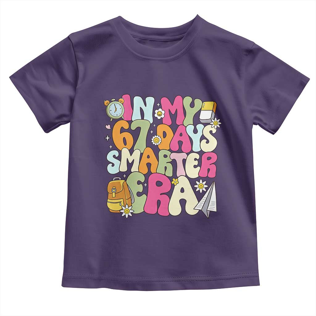 In My 67 Days Smarter Era Toddler T Shirt Cute Retro 6 7 Days of School Six Seven Meme - Wonder Print Shop