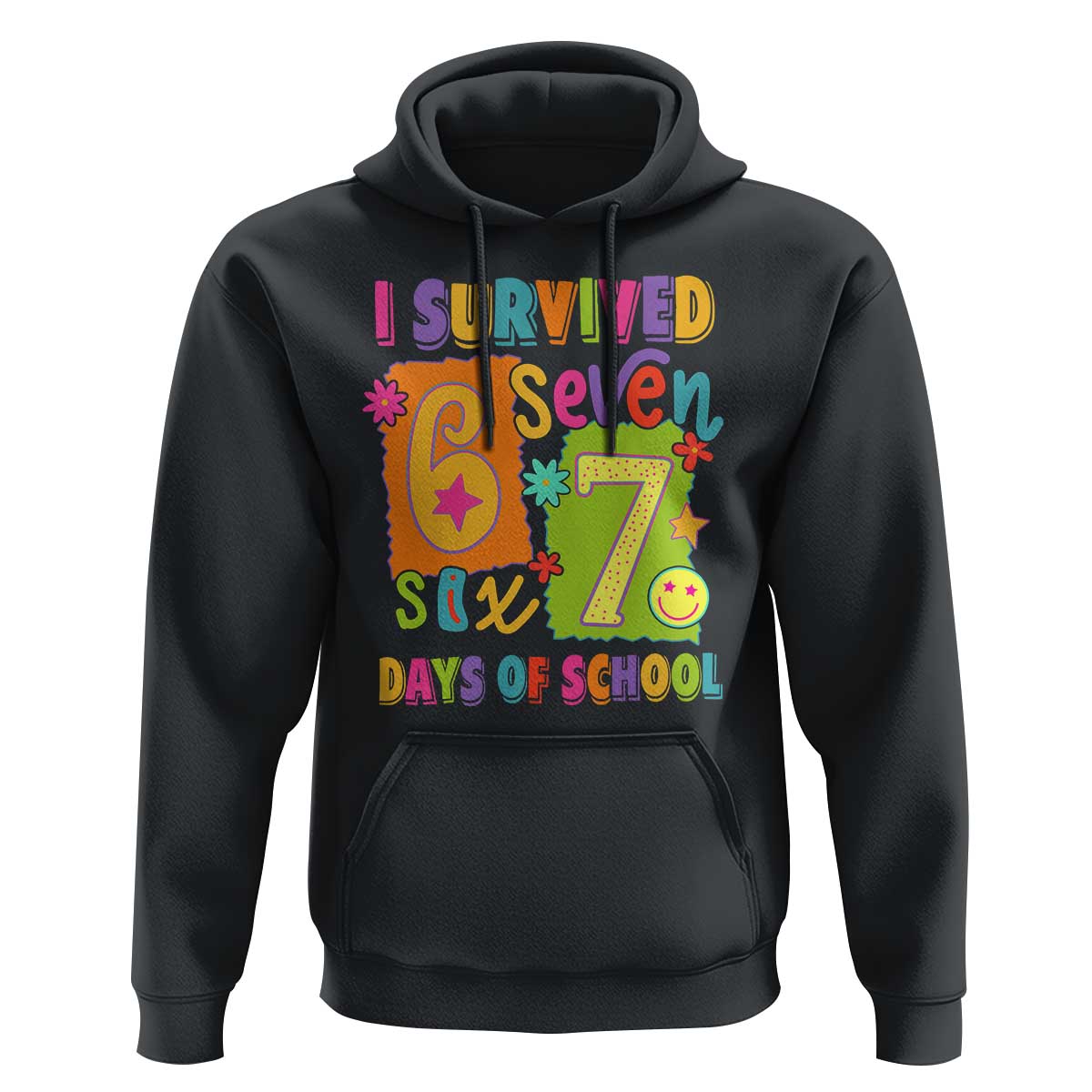 I Survived 67 Days of School Hoodie Funny 6 7 Six Seven Chaos Survivor for Students Teachers - Wonder Print Shop