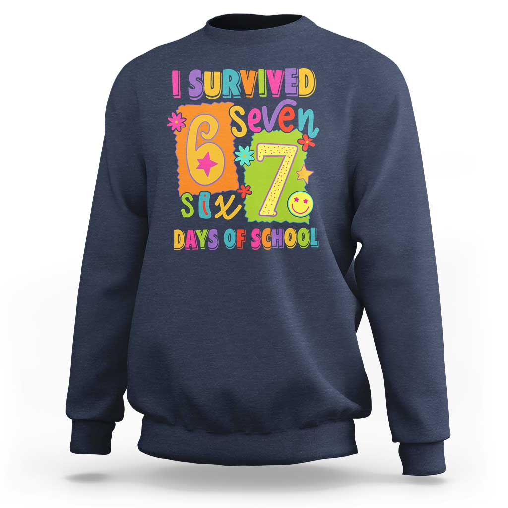 I Survived 67 Days of School Sweatshirt Funny 6 7 Six Seven Chaos Survivor for Students Teachers - Wonder Print Shop