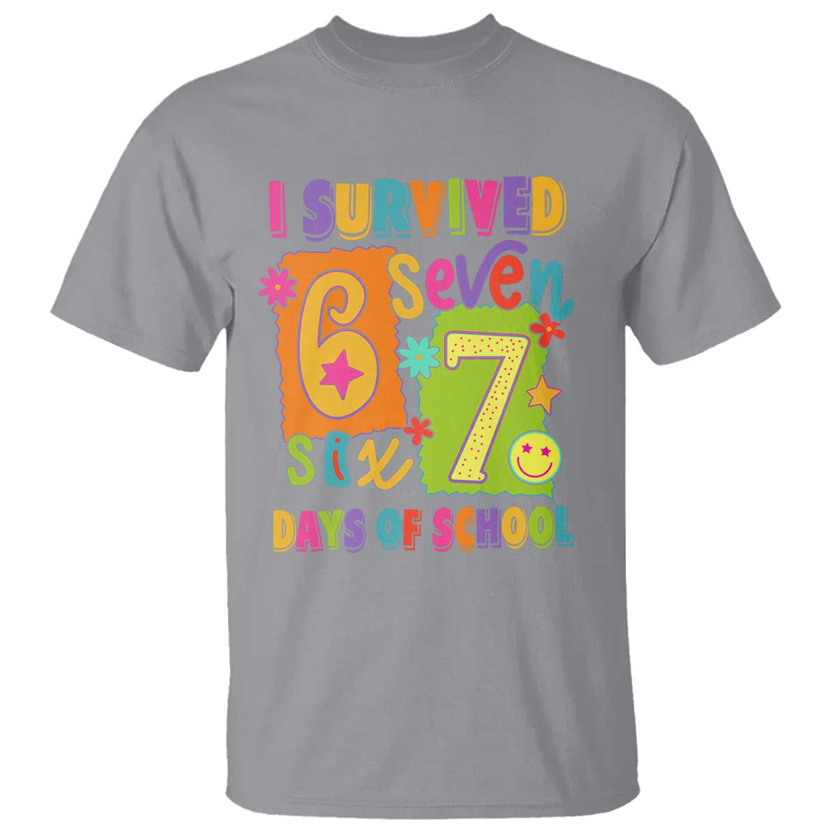 I Survived 67 Days of School T Shirt Funny 6 7 Six Seven Chaos Survivor for Students Teachers - Wonder Print Shop