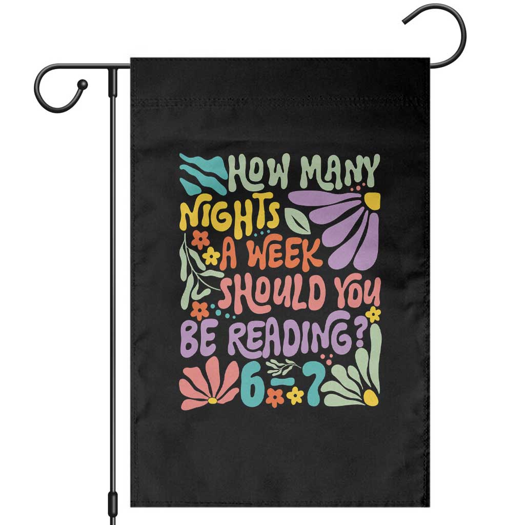 How Many Nights Should You Be Reading 6 7 Garden Flag Retro Funny 67 Six Seven Meme Book Lover - Wonder Print Shop